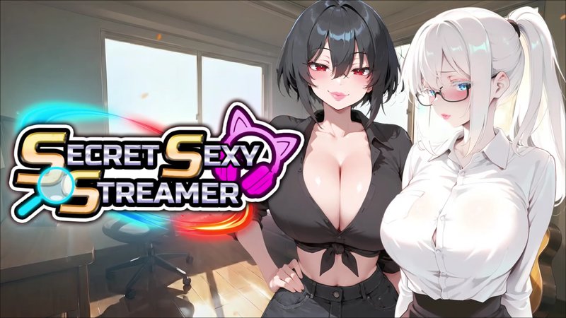Secret Sexy Streamer