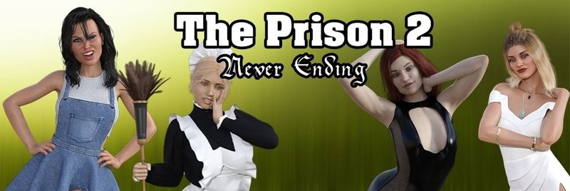 The Prison 2 Never Ending