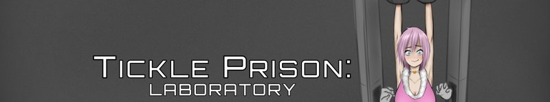 Tickle Prison Laboratory
