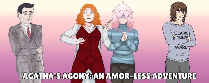 Agatha's Agony An Amor-less Adventure