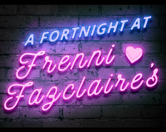 A Fortnight at Frenni Fazclaire's