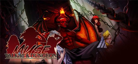Muse: Valkyrie & Dungeon