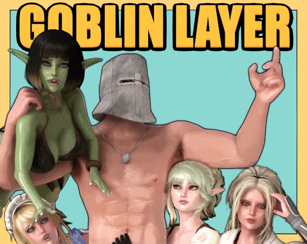 Goblin Layer