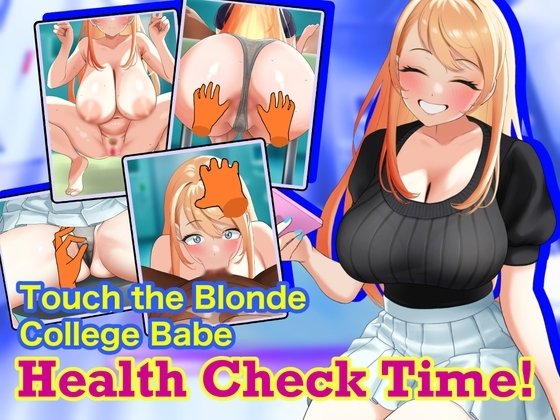 Touch the Blonde College Babe: Health Check Time