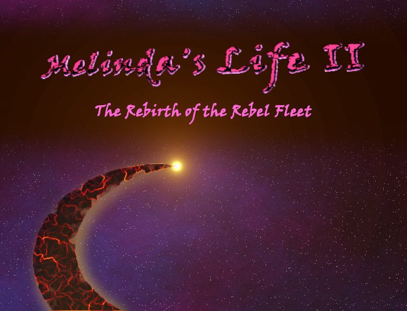 Melinda's Life II