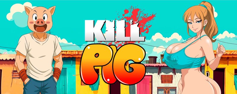 KillPig