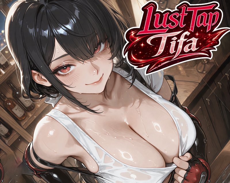Lust Tap Tifa