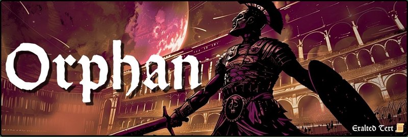 Orphan