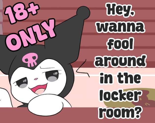 Hey, Wanna Fool Around in the Locker Room?