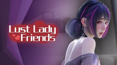 Lust Lady Friends