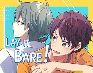 Lay It Bare!