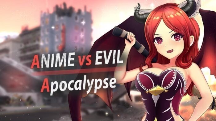Anime vs Evil: Apocalypse