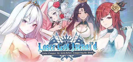 Loser Got Isekai'd - Gotta Conquer the Girls Before Conquering the World