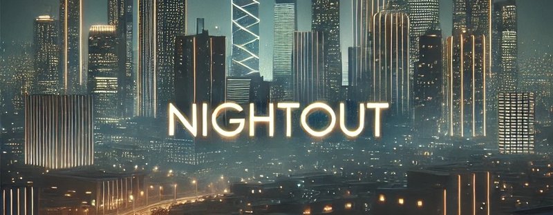 Nightout
