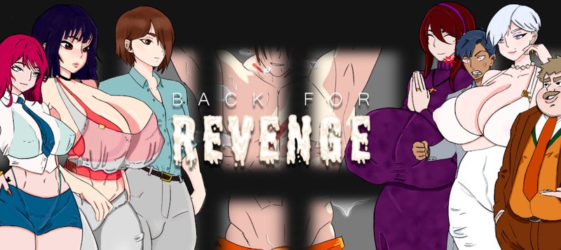 Back for Revenge