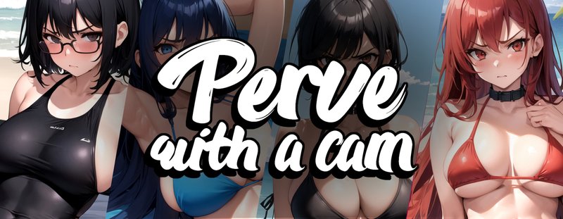 Perv with a Cam