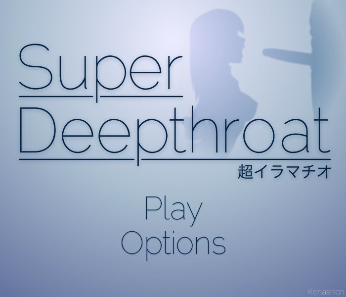 Super Deepthroat