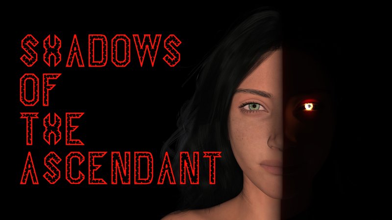Shadows of the Ascendant