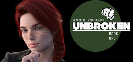 Unbroken: Книга первая