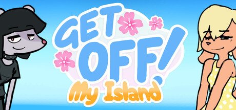 Get Off My Island