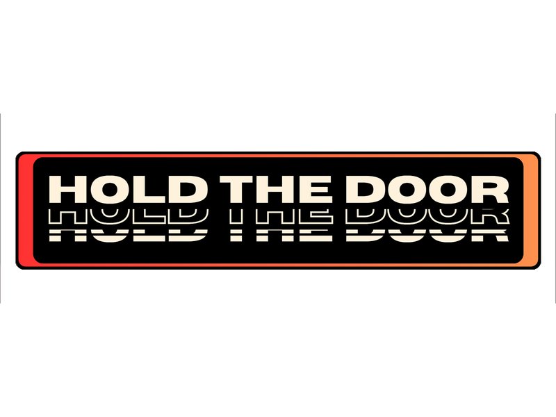 Hold the Door