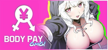 Body Pay OMG!