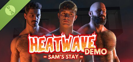 Heatwave: Sam's Stay