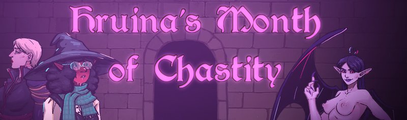 Hruina's Month of Chastity