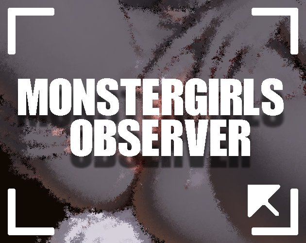Monstergirls Observer
