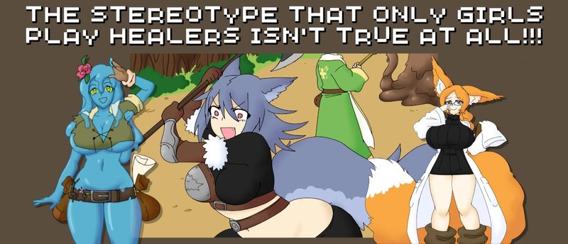 The Stereotype That Only Girls Play Healers Isn't True at All!!!