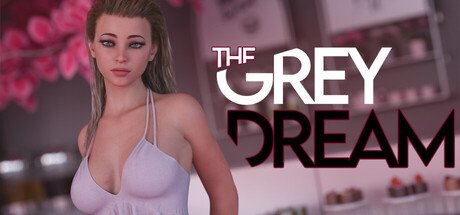 The Grey Dream