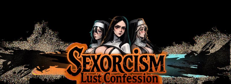 Sexorcism: Lust Confession