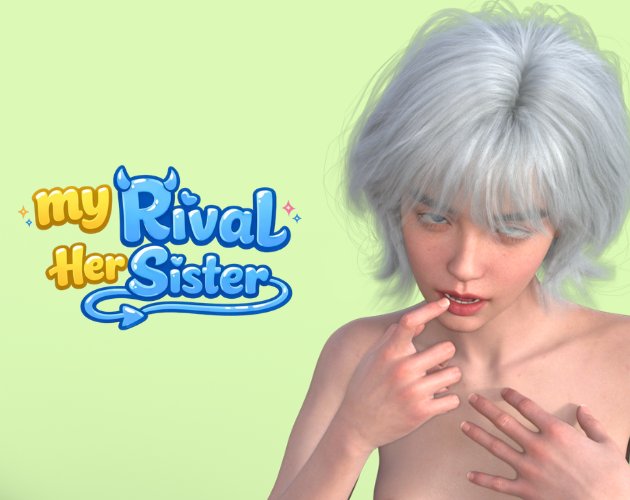 My Rival, Her Sister