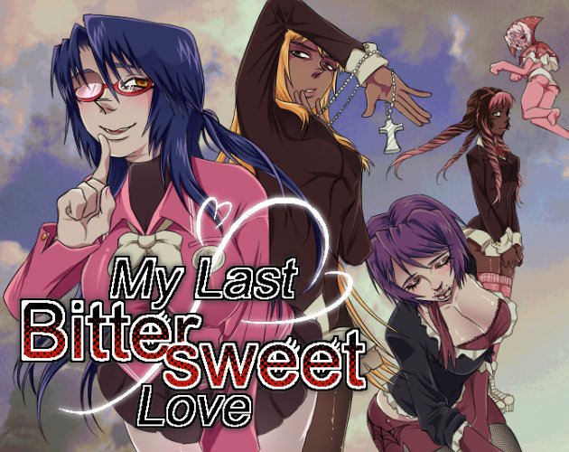 My Last Bittersweet Love