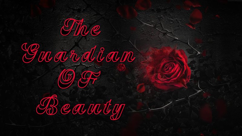 The Guardian of Beauty