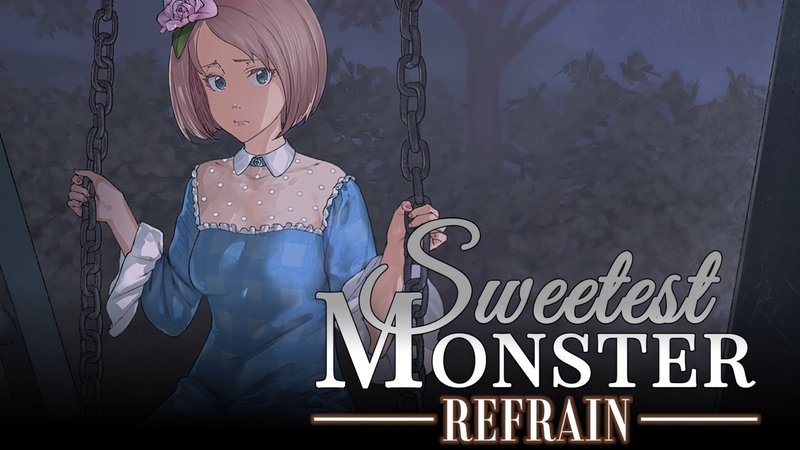 Sweetest Monster Refrain