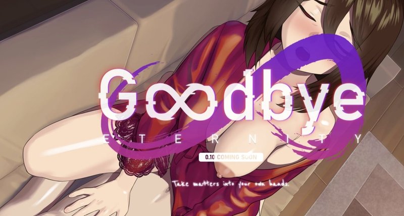 Goodbye Eternity