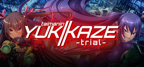 Тайманин Юкикадзе 1: Trial