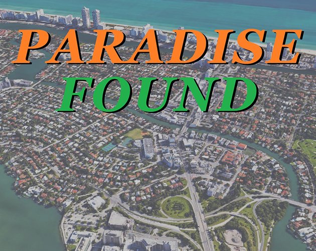 Paradise Found