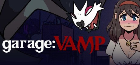 Garage: Vamp