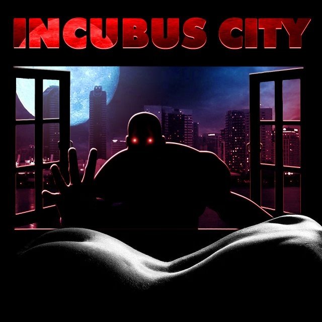 Incubus City