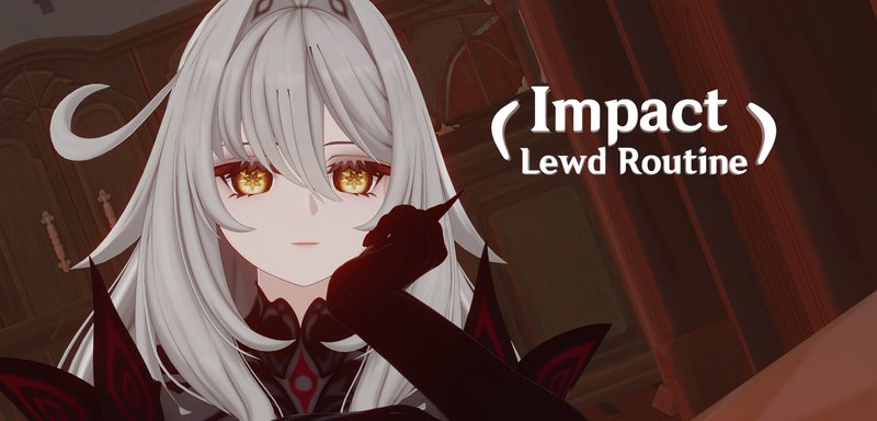 Impact Lewd Routine