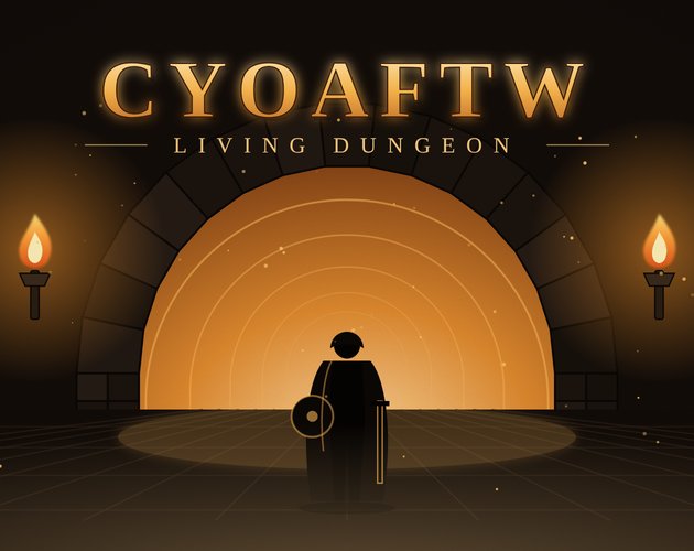 CYOAFTW - Living Dungeon