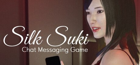 Silk Suki Chat Messaging Game
