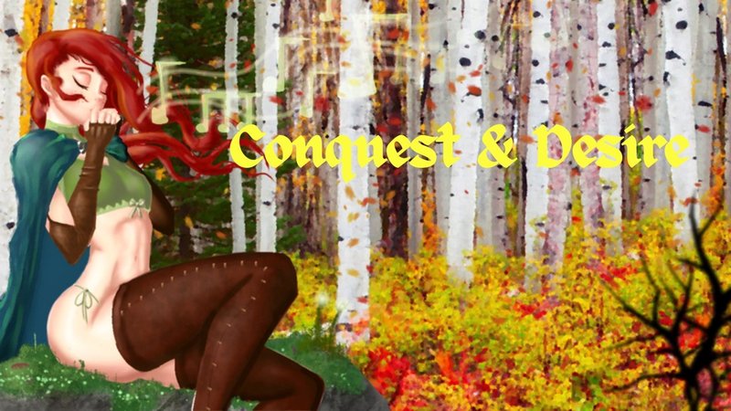 Conquest & Desire