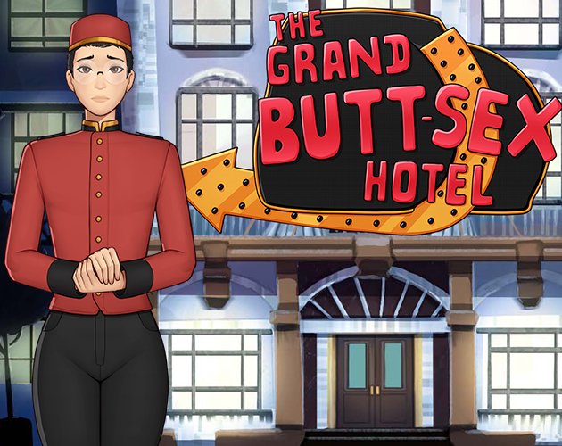The Grand Butt-Sex Hotel