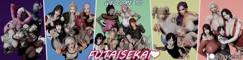 Futaisekai - A Tale of Unintended Fate