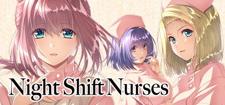 Night Shift Nurses Remake