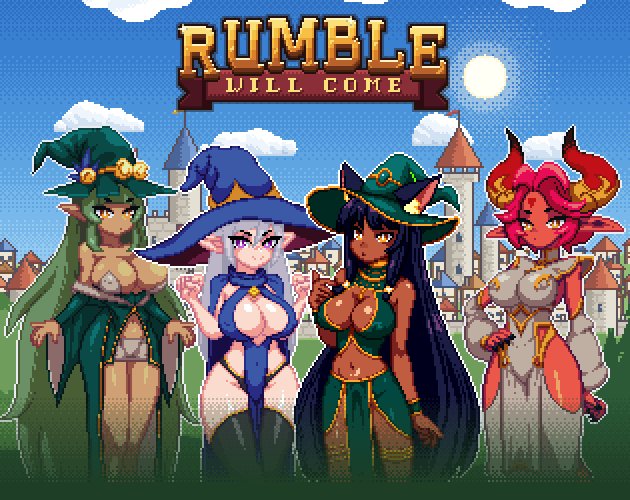 Rumble Will Come