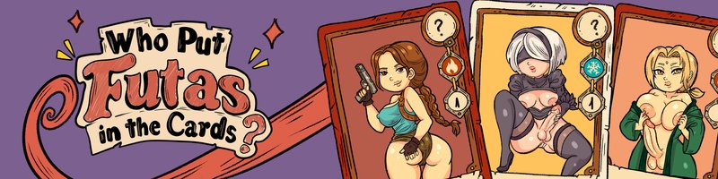 Who Put Futas in the Cards